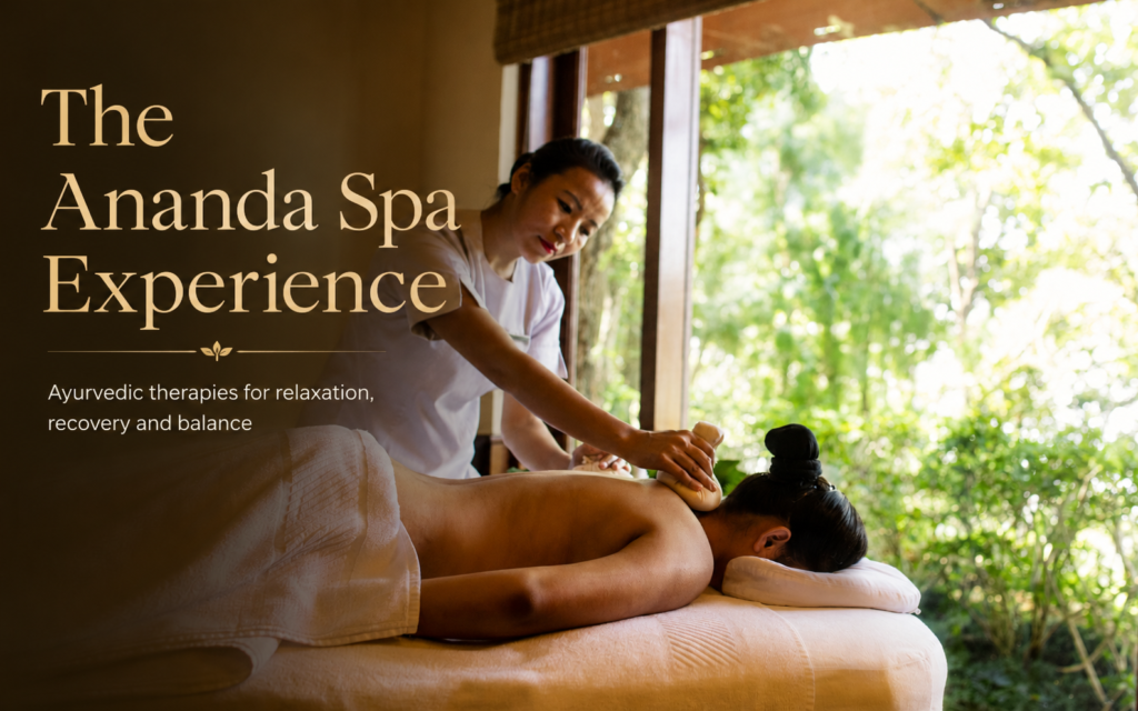 Ananda in the Himalayas: Spa Experience